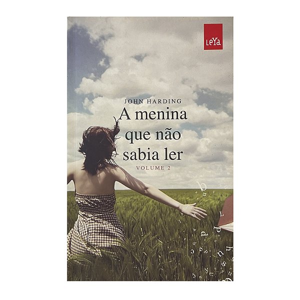 A Menina Que Não Sabia Ler - Volume 2 - John Harding