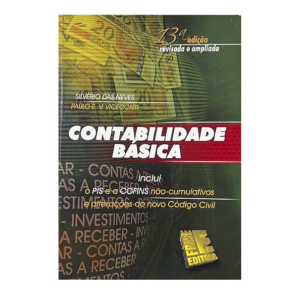 Contabilidade Básica - Silvério Das Neves/Paulo E. V. Viceconti