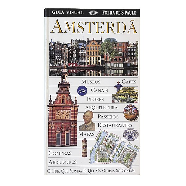 Guia visual Folha de São Paulo: Amsterdã