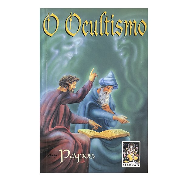O Ocultismo - Papus