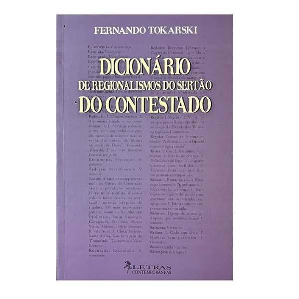 Dicionário De Religionalismos Do Sertão Do Contestado - Fernando Tokarski