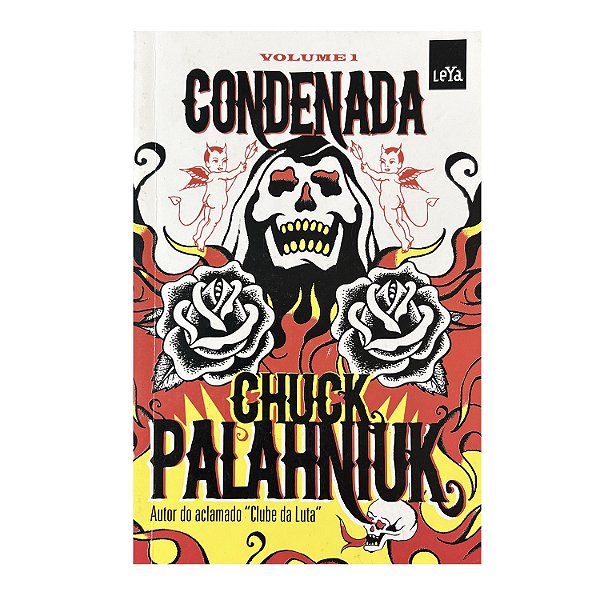 Condenada - Volume 1 - Chuck Palahniuk