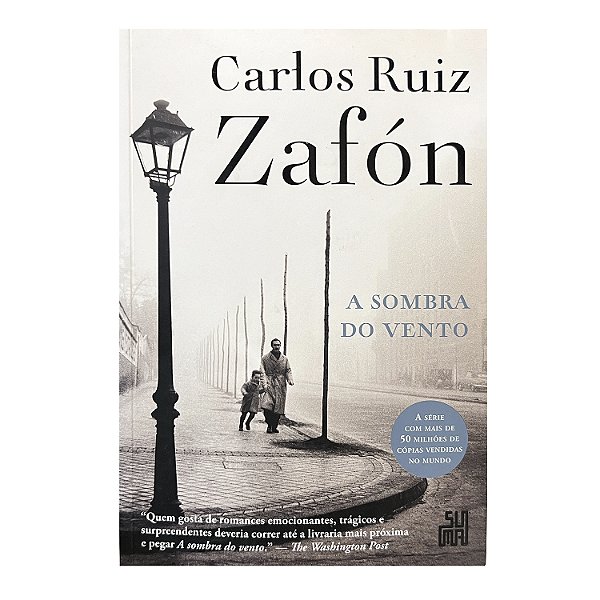 A Sombra Do Vento - Carlos Ruiz Zafón