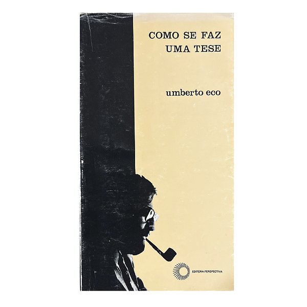 Como Se Faz Uma Tese - Umberto Eco