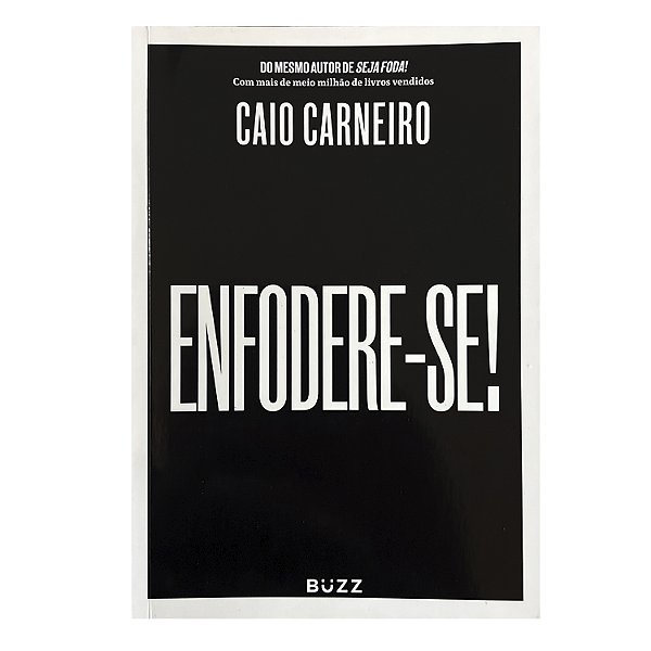 Enfodere-se! - Caio Carneiro