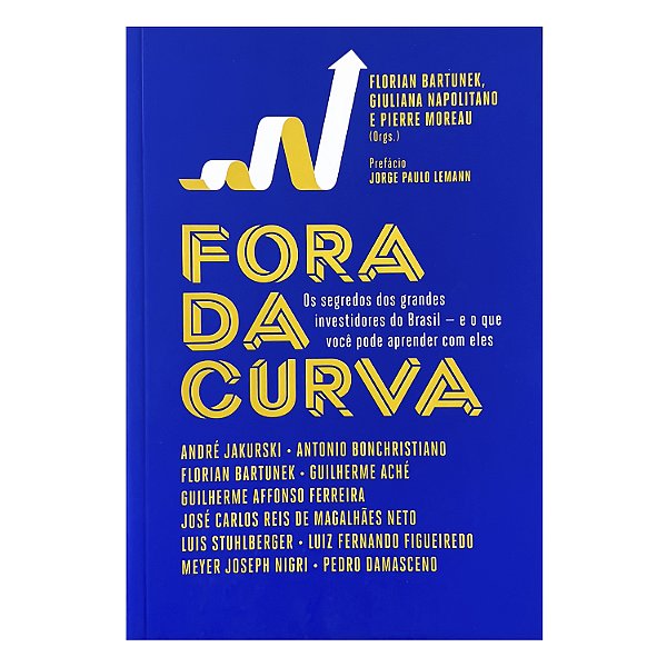 Fora Da Curva - Florian Bartunek/Giuliana Napolitano/Pierre Moreau (orgs.)