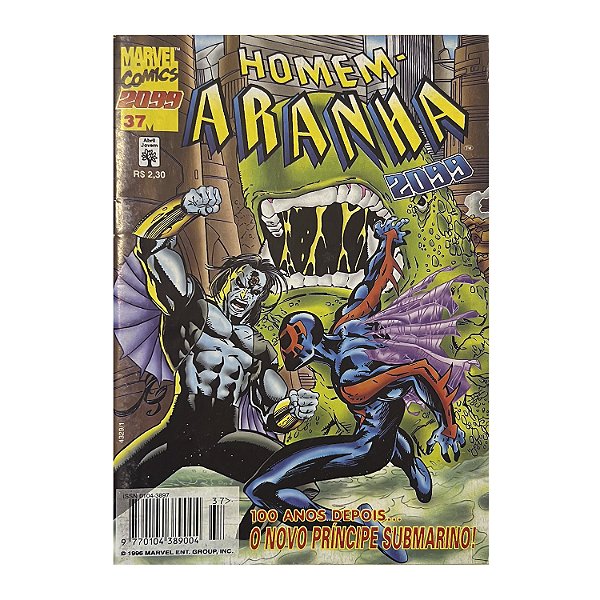 O homem-aranha 2099: 100 anos depois... O novo príncipe submarino! - Nº 37