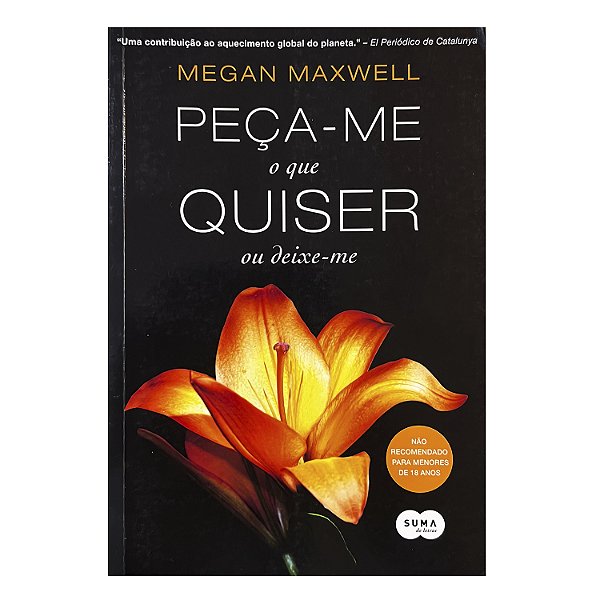 Peça-me O Que Quiser Ou Deixe-me - Megan Maxwell