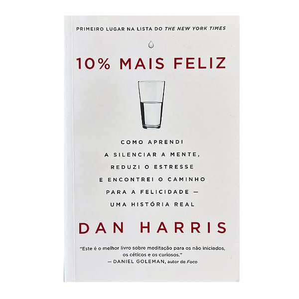 10% Mais Feliz - Dan Harris