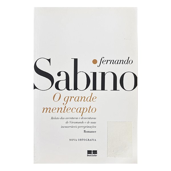 O Grande Mentecapto - Fernando Sabino