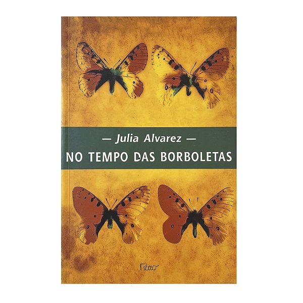 No Tempo Das Borboletas - Julia Alvarez
