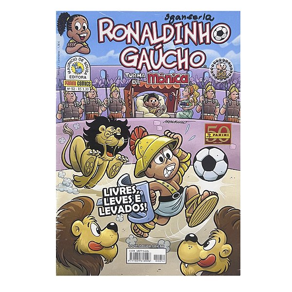 Ronaldinho Gaúcho: Livres, leves e levados! - Nº 52