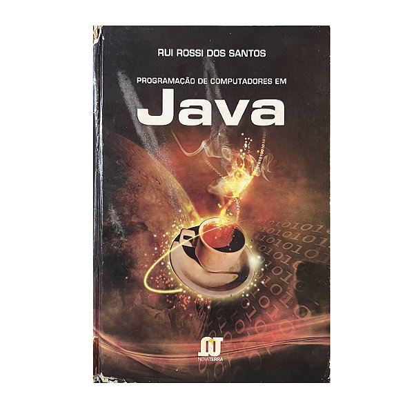 Programação De Computadores Em Java - Rui Rossi dos Santos
