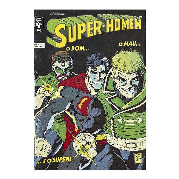 Super-Homem: O bom... O mau... e o super! - Nº 107