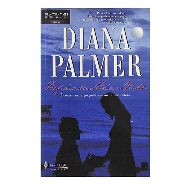 Depois Da Meia-Noite - Diana Palmer
