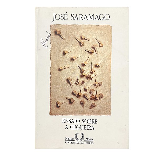 Ensaio Sobre A Cegueira - José Saramago