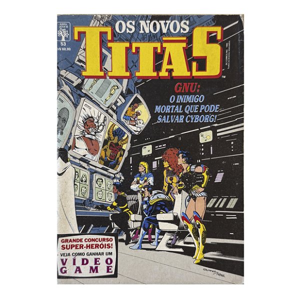 Novos Titãs: GNU: O inimigo mortal que pode salvar Cyborg! - Nº 53