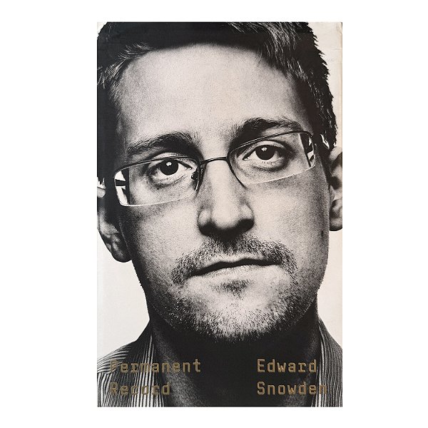 Permanent Record - Edward Snowden