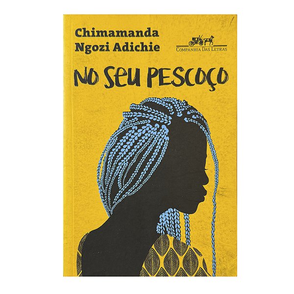 No Seu Pescoço - Chimamanda Ngozi Adichie