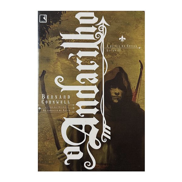 O Andarilho - Livro 2 - Bernard Cornwell