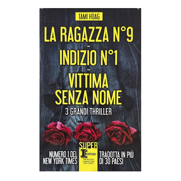 La Ragazza Nº 9/Indizio Nº 1/Vittima Senza Nome - Tami Hoag