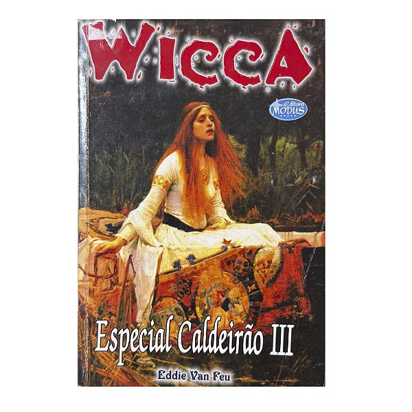 Wicca: Especial Caldeirão III Nº 24