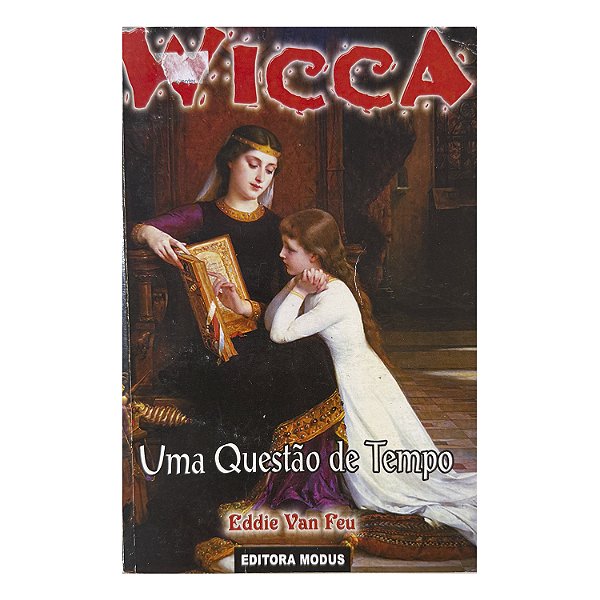 Wicca: Uma Questão De Tempo Nº 38