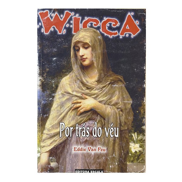 Wicca: Por Trás Do Véu Nº 20