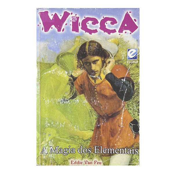 Wicca: A Magia Dos Elementais Nº 12