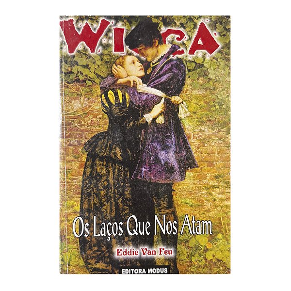 Wicca: Os Laços Que Nos Atam Nº 26