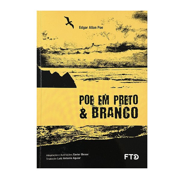 Poe Em Preto & Branco - Edgar Allan Poe