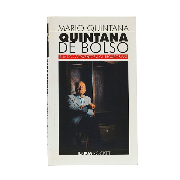 Quintana De Bolso: Rua Dos Cataventos E Outros Poemas - Mario Quintana