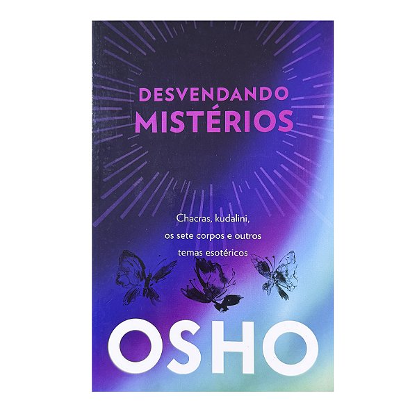 Desvendando Mistérios - OSHO