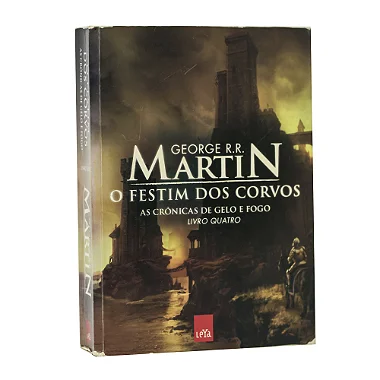 O Festim dos Corvos - Livro 4 - George R. R. Martin
