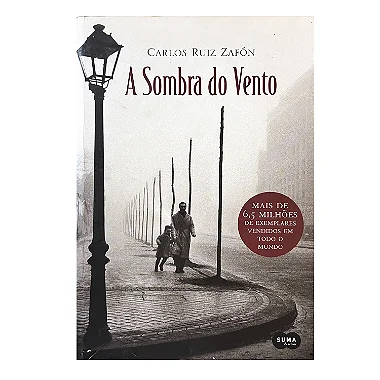 A Sombra Do Vento - Carlos Ruiz Zafón