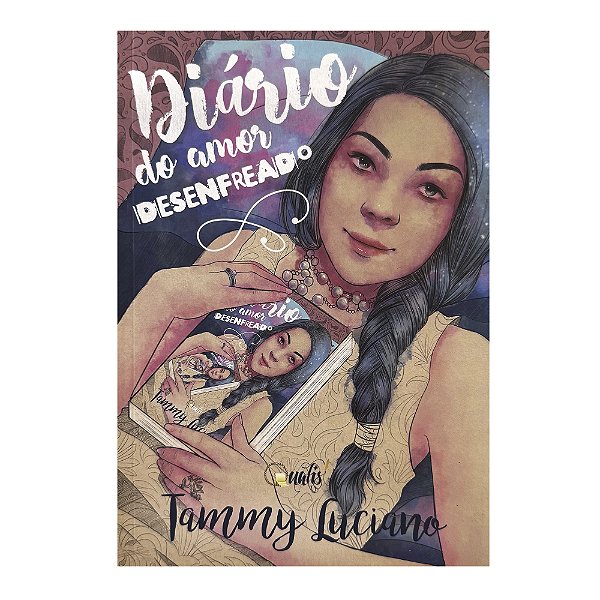 Diário Do Amor Desenfreado - Tammy Luciano