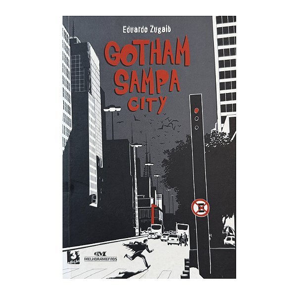 Gotham Sampa City - Eduardo Zugaib