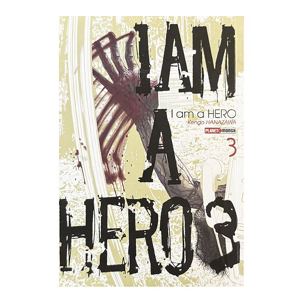 I am a Hero - Volume 3