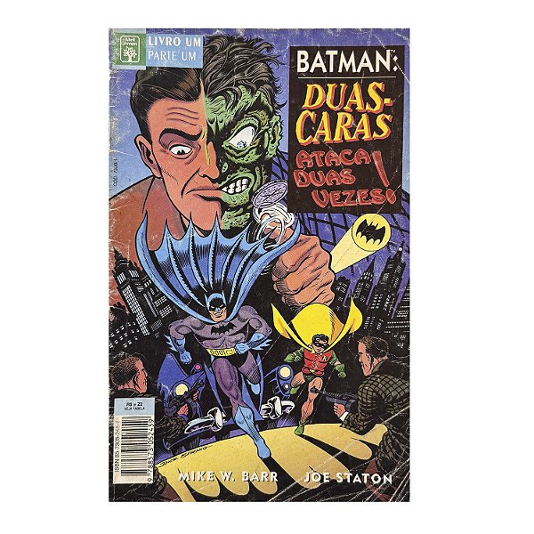 Batman: Duas - Caras Ataca Duas Vezes!  - Livro Um Parte Um e Parte Dois