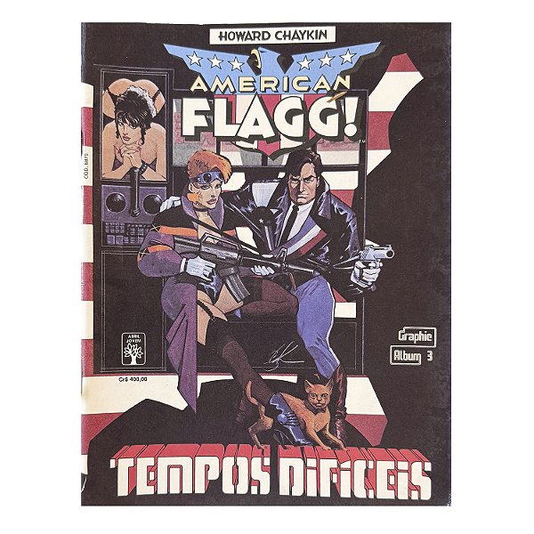 American Flagg! Tempos Difíceis - Nº 3