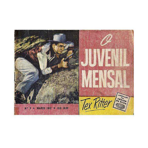 O Juvenil Mensal: Tex Ritter - Nº 3