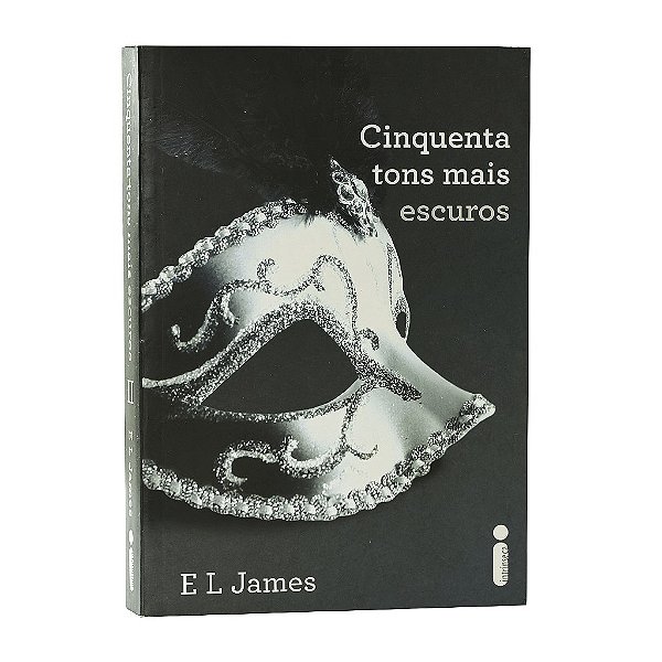 Cinquenta Tons Mais Escuros - E L James