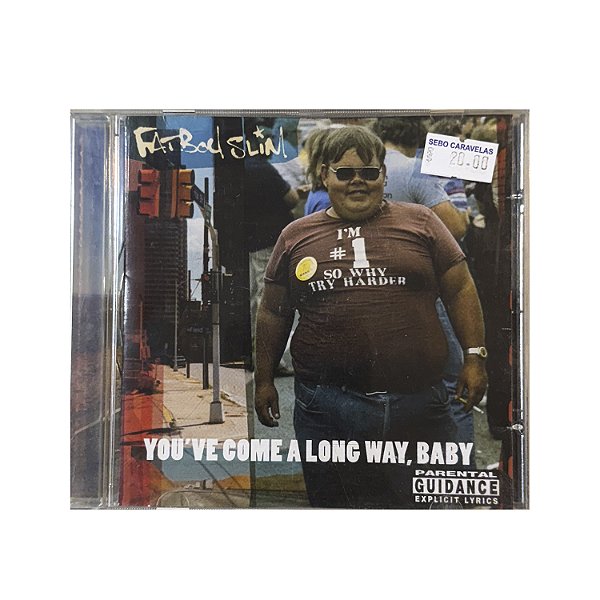 You ´ve Come a Long Way, Baby - Fatboy Slim