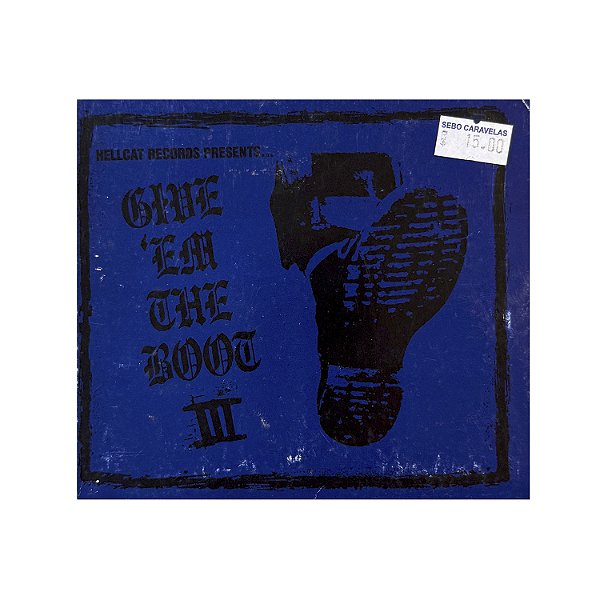 Give em The Boot  III - Hellcat Records
