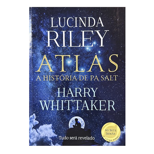 Atlas: A História De Pa Salt - Lucinda Riley