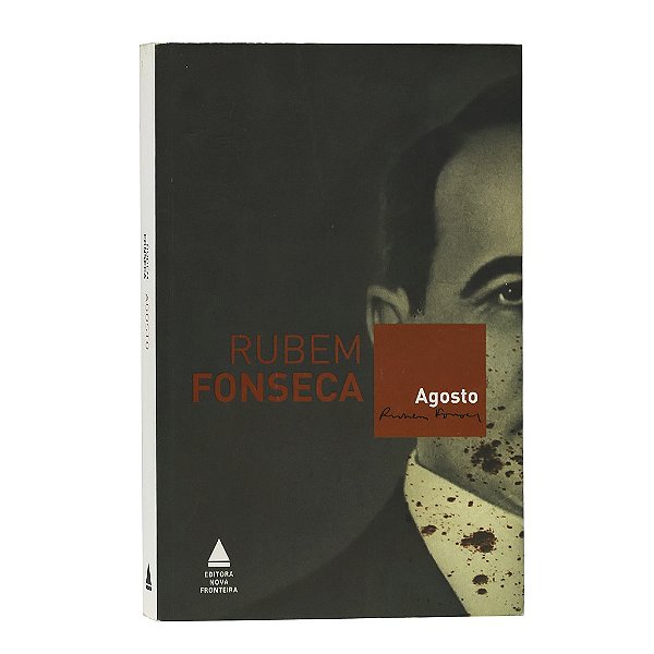 Agosto - Rubem Fonseca