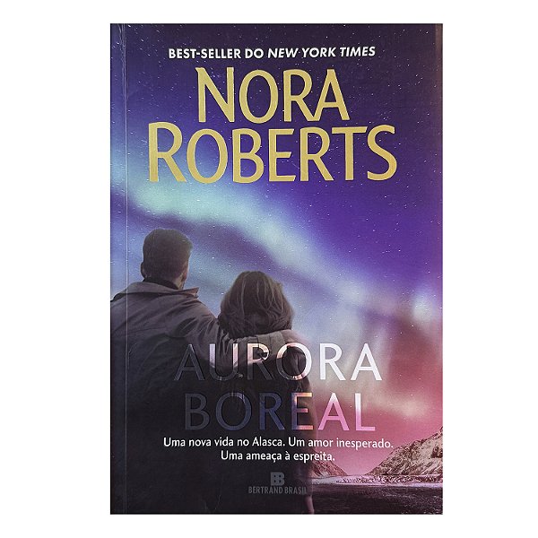 Aurora Boreal - Nora Roberts