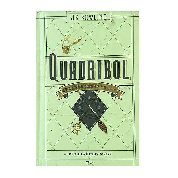 Quadribol Através Dos Séculos - Kennilworthy Whisp
