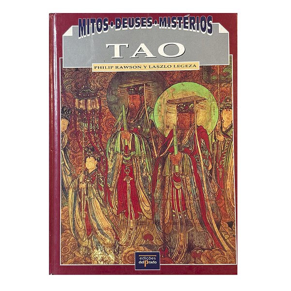 Tao - Philip Rawson/Laszlo Legeza