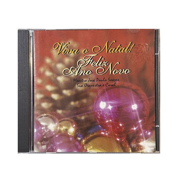 Viva o Natal! Feliz Ano Novo - Maestro José Paulo Soares